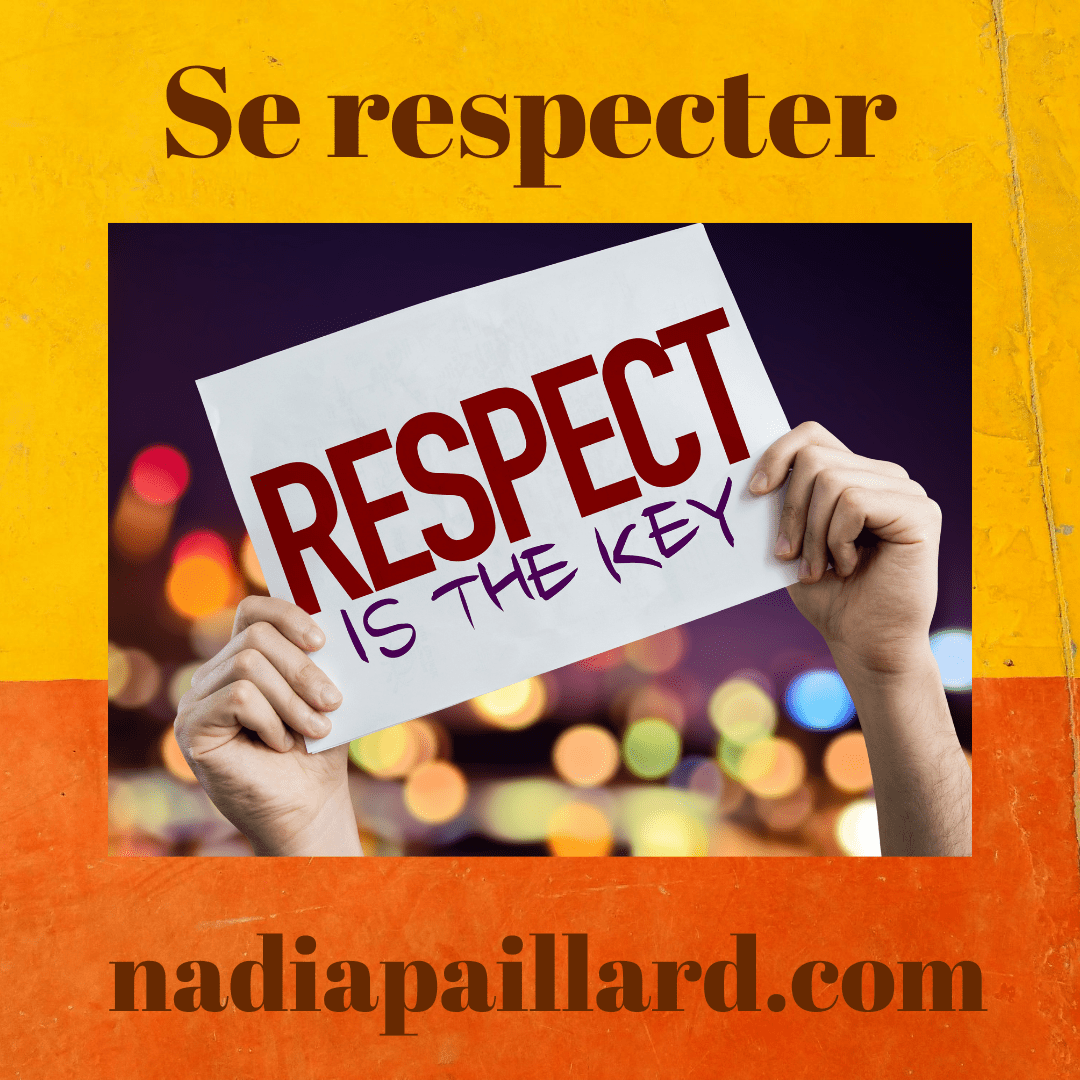 apprendre à se respecter